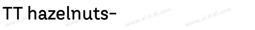 TT hazelnuts字体转换 TT hazelnuts字体转换